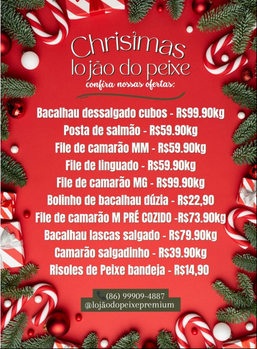 #Natal - Confira as Ofertas do Lojão do Peixe - Rainha dos Pescados - by Marainalda Oliveira. Imperdível!!! - (Divulgação)